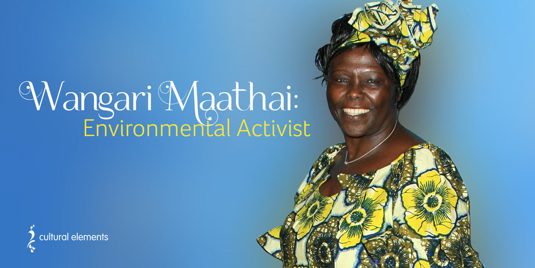 Global Influencer: Wangari Maathai