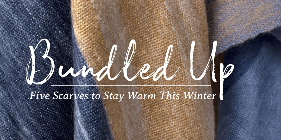 Bundled Up: Five Scarves to Stay Warm This Winter